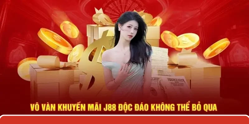 Khuyến mãi j88 nạp đầu nhân đôi