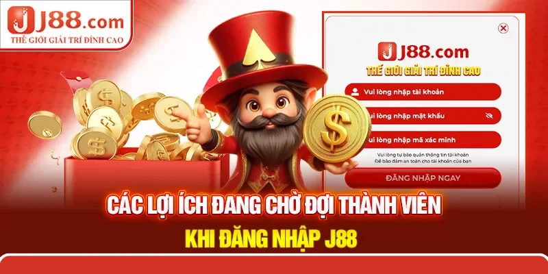 Lợi ích khi đăng nhập Lợi ích khi đăng nhập